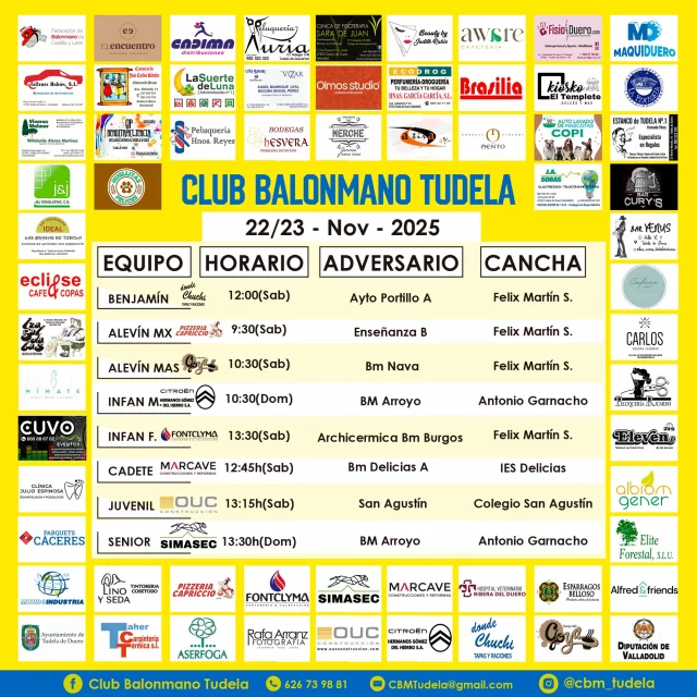 🟡🔵Sesión de sábado🔵🟡

Desde las 9:30 hasta casi las 3 tenemos balonmano este sábado en el Félix Martín Serna. Los benjamines se estrenan en casa, acompañados de los dos equipos alevines y lo rematan las infantiles recibiendo al BM Burgos.

👥 Benjamín 
📍 Polideportivo Félix Martín Serna
🗓️ 22/11
🕒 12:00
💥CBM TUDELA @dondechuchitudeladeduero 🆚 AYTO. PORTILLO - A

👥 Alevín MASCULINO
📍 Polideportivo Félix Martín Serna
🗓️22/11
⌚9:30 
💥  CBM Tudela @pizze_capriccio 🆚 Enseñanza B 

👥 Alevín MIXTO
📍 Polideportivo Félix Martín Sera
🗓️22/11
⌚10:30 
💥  CBM Tudela @cafebargoya 🆚 Bm Nava 

👥Infantil masculino
📍 Polideportivo Antonio Garnacho
🗓️23/11
🕒10:30
💥 Desatascos La Flecha BM Arroyo 🆚 Hnos. G del Hierro CBM Tudela

👥Infantil femenino
📍 Polideportivo Félix Martín Sera
🗓️22/11
🕒13:30
💥 @fontclyma CBM Tudela🆚Archicermica Bm Burgos

👥 Cadete masculino 
📍 IES Delicias
🗓️ 22/11
🕒 12:45
💥 @marcave_sl CBM TUDELA 🆚 Cdbm Delicias A

👥 Juvenil masculino 
📍 Colegio San Agustín 
🗓️ 22/11
🕒 13:15
💥Ascensores Zener colegio San Agustín 🆚 @ouc_construcciones CBM TUDELA 

👥Segunda Nacional B
📍 Polideportivo Antonio Garnacho
🗓️23/11
🕒13:30
💥 Top Machine BM Arroyo 🆚 Simasec CBM Tudela

1...2...3...¡TUDELA!💛💙💪🤾‍♂️